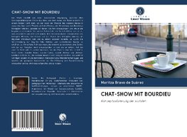 CHAT-SHOW MIT BOURDIEU