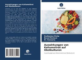 Auswirkungen von Kaliumnitrat auf Obstkulturen