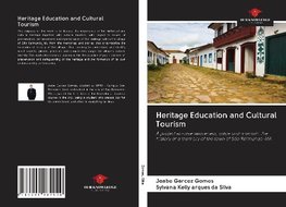 Heritage Education and Cultural Tourism