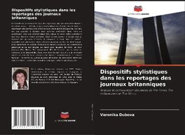 Dispositifs stylistiques dans les reportages des journaux britanniques