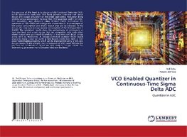 VCO Enabled Quantizer in Continuous-Time Sigma Delta ADC