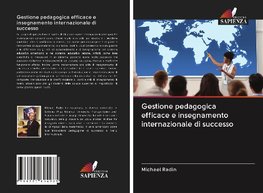 Gestione pedagogica efficace e insegnamento internazionale di successo