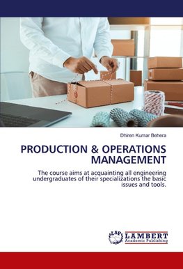 PRODUCTION & OPERATIONS MANAGEMENT