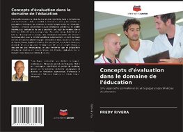 Concepts d'évaluation dans le domaine de l'éducation