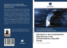 Standards in der audiovisuellen Regulierung in der Demokratischen Republik Kongo