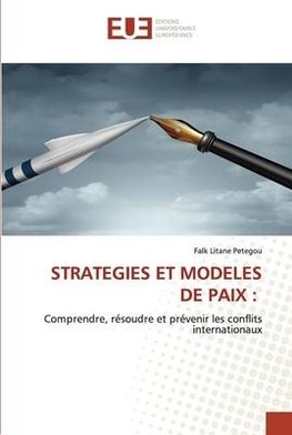 STRATEGIES ET MODELES DE PAIX :