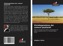 Disintegrazione dei comuni pastorali