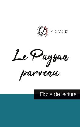 Le Paysan parvenu de Marivaux (fiche de lecture et analyse complète de l'oeuvre)