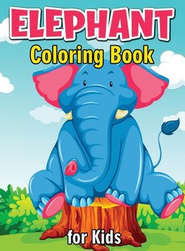 Elephant Coloring Book for Kids