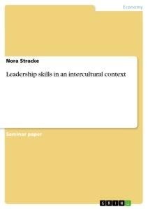 Leadership skills in an intercultural context