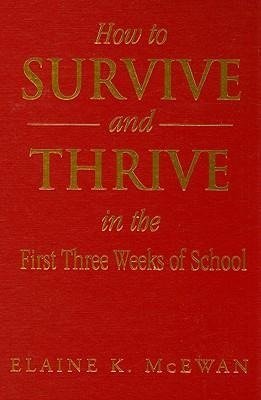 McEwan, E: How to Survive and Thrive in the First Three Week