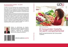 El Consumidor Costeño. Un perfil comportamental