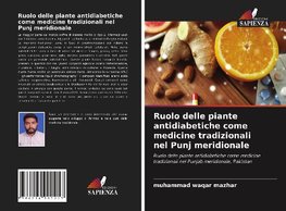 Ruolo delle piante antidiabetiche come medicine tradizionali nel Punj meridionale