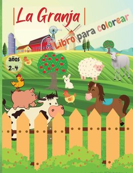 LA GRANJA - LIBRO PARA COLOREAR