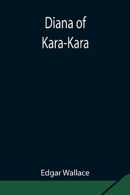 Diana of Kara-Kara