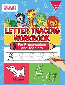 Letter Tracing Workbook For Preschoolers And Toddlers