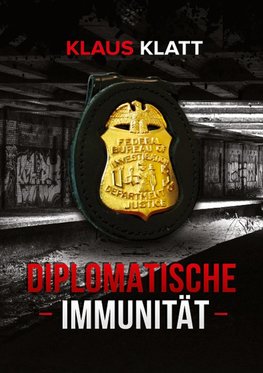 Diplomatische Immunität