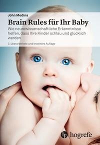 Brain Rules für Ihr Baby