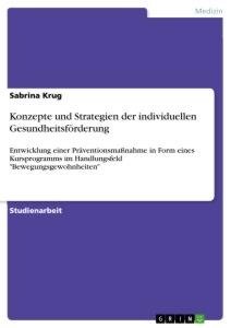 Konzepte und Strategien der individuellen Gesundheitsförderung