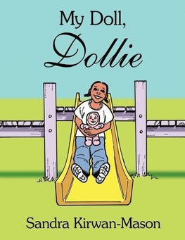 My Doll, Dollie