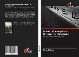 Museo di complessi letterari e memoriali