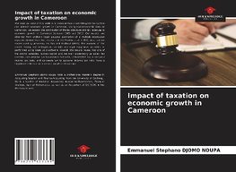 Impact of taxation on economic growth in Cameroon