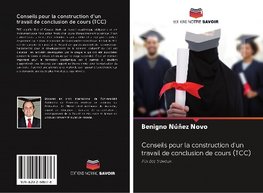 Conseils pour la construction d'un travail de conclusion de cours (TCC)