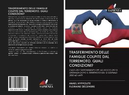 TRASFERIMENTO DELLE FAMIGLIE COLPITE DAL TERREMOTO. QUALI CONDIZIONI?