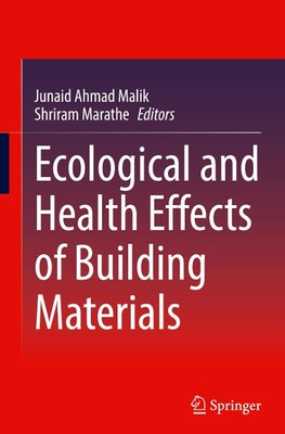 Ecological and Health Effects of Building Materials