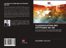 CLASSIFICATION DES ATTITUDES DE VIE