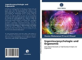 Ingenieurpsychologie und Ergonomie