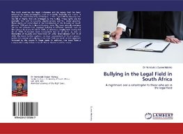 Bullying in the Legal Field in South Africa