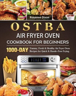 OSTBA Air Fryer Oven Cookbook for Beginners