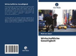 Wirtschaftliche Geselligkeit