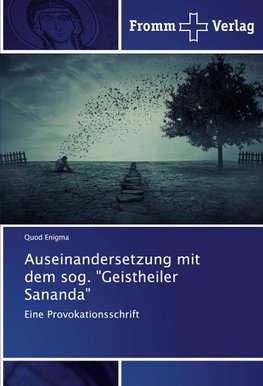 Auseinandersetzung mit dem sog. "Geistheiler Sananda"