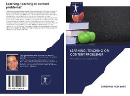 Learning, teaching or content problems?