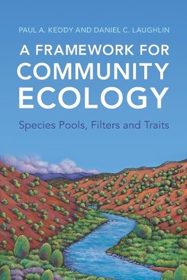 A Framework for Community Ecology