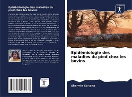 Epidémiologie des maladies du pied chez les bovins