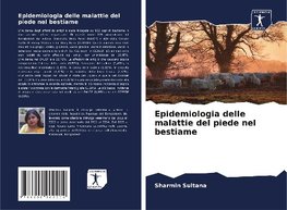 Epidemiologia delle malattie del piede nel bestiame