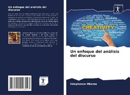 Un enfoque del análisis del discurso