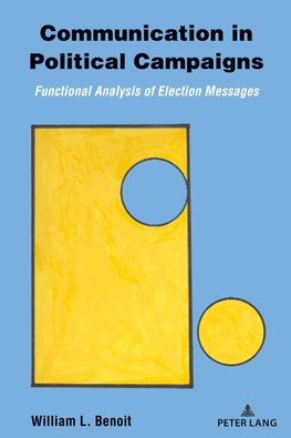 Communication in Political Campaigns