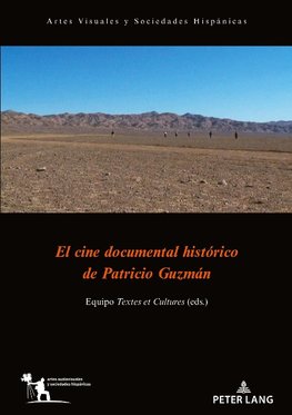 El cine documental histórico de Patricio Guzmán