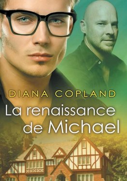 La renaissance de Michael