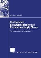 Strategisches Ersatzteilmanagement in Closed-Loop Supply Chains