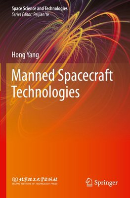 Manned Spacecraft Technologies