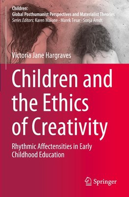 Children and the Ethics of Creativity