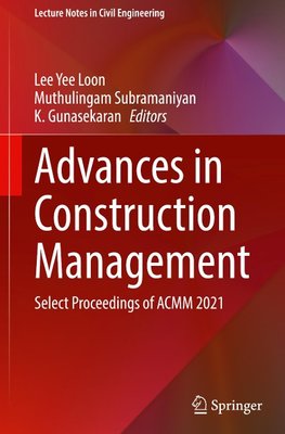 Advances in Construction Management