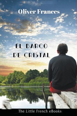 El Barco de Cristal