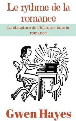 Le rythme de la romance