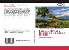 Bases científicas y técnicas de los medios técnicos